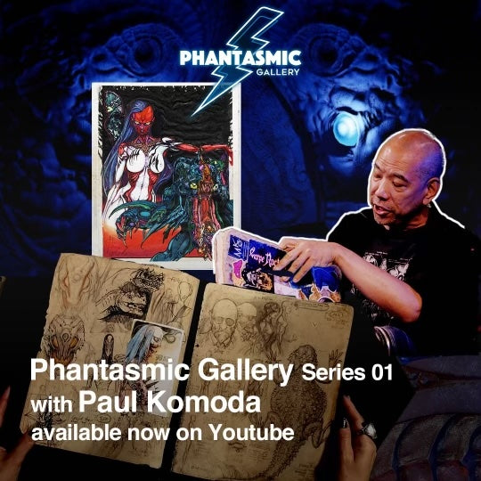 Phantasmic Gallery Series: An Interview With Paul Komoda